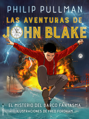 Las aventuras de John Blake--El misterio del barco fantasma - ebook